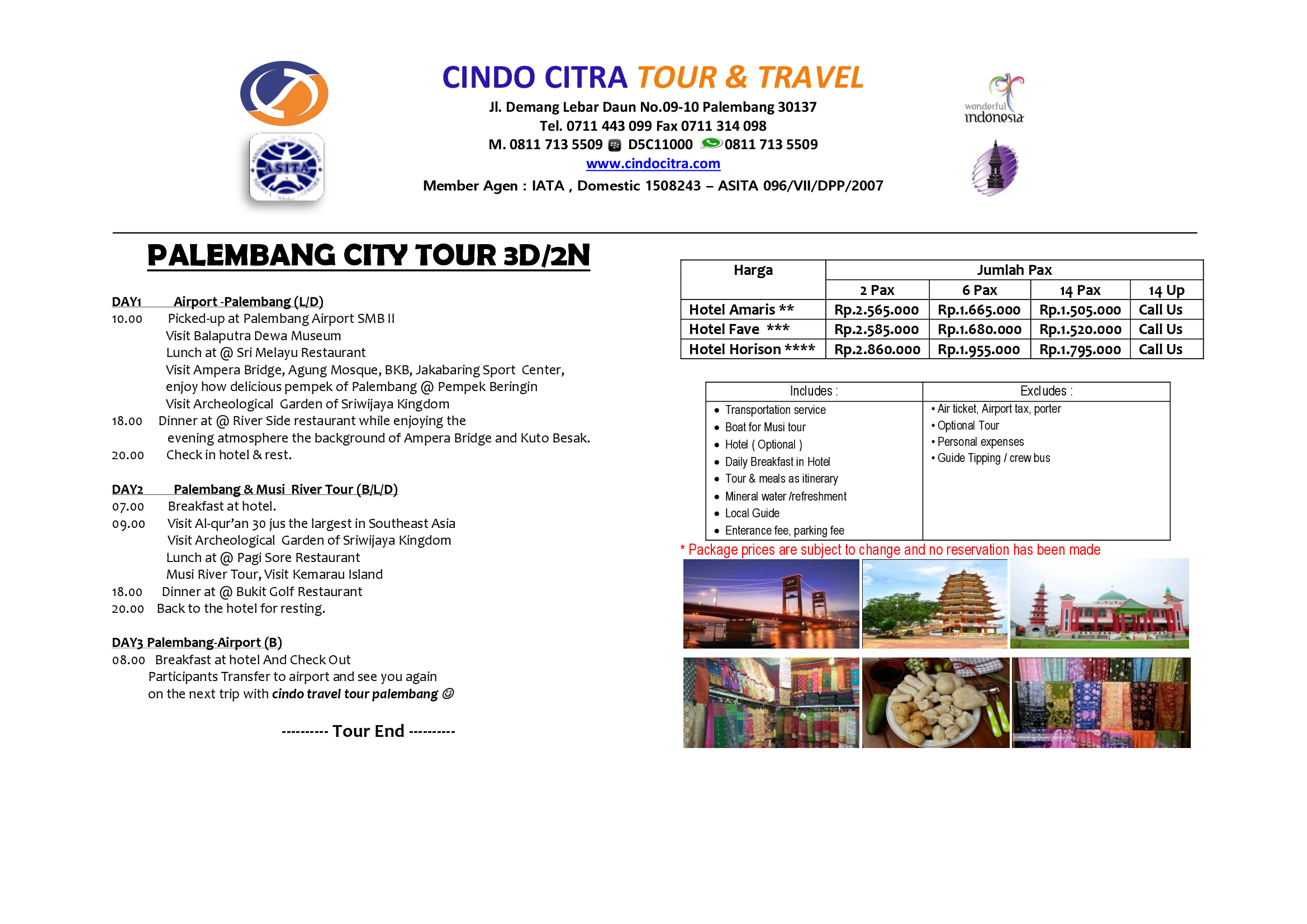 PALEMBANG CITY TOUR 3D/2N